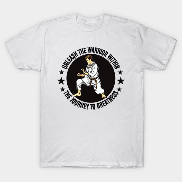 Unleash the warrior within T-Shirt by Japanese Fever